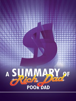cover image of A Summary of Rich Dad Poor Dad
